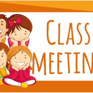 Class Meeting