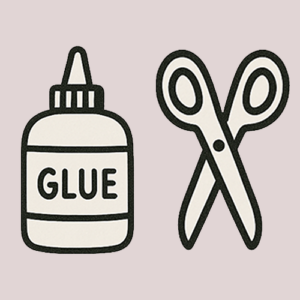 Glue and scissors